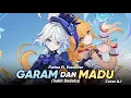 Download Lagu Furina ft. Escoffier - Garam dan Madu (Sakit Dadaku) - (Cover A.I) Koplo Version