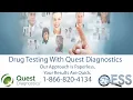 Our Approach Drug Testing With Quest Diagnostics ESS