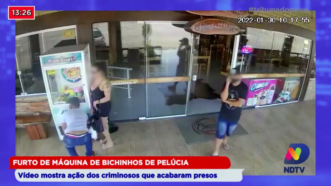 Furto de máquina de bichinhos de pelúcia, vídeo mostra ação dos criminosos que acabaram presos