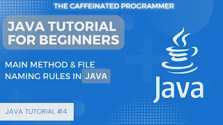 Understand what is public static void main in java File naming rule