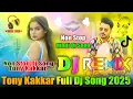 Download Lagu Bollywood Full Dj Songs💞Dj Remix Songs💞Non Stop Dj Song💞Tony Kakkar Dj Song 2025💞Dj Vishal Bhai