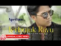Lagu Aprilian - Terbujuk Rayu [Official Lyric Video HD]