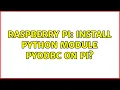 Raspberry Pi Install Python Module pyodbc on PI 2 Solutions
