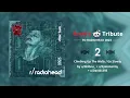 REDDIT TRIBUTE TO RADIOHEAD 2023 DISK 2 FULL ALBUM