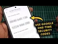How To Get Use Google One-Time Security Codes Works Offline Too Personal Workspace
