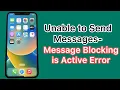 Unable to Send Message Blocking is Active o iPhone