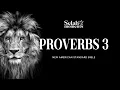 The Holy Bible - Proverbs 3 NASB Bible