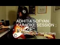 Download Lagu Adhitia Sofyan. Karaoke Session : \