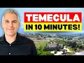 Moving to Temecula CA Watch This FIRST FULL Breakdown of What It s Like to Live Here