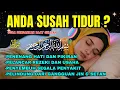 Download Lagu Ruqyah susah tidur {insomnia} Menyembuhkan segala penyakit-Melindungi dari gangguan jin dan sihir