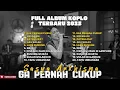 Lagu GAK PERNAH CUKUP - SASYA ARKHISNA FULL ALBUM TERBARU DANGDUT KOPLO TERBARU 2026