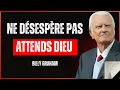 Download Lagu DIEU DIT, Sa BÉNÉDICTION est en ROUTE – aie FOI et attends-LUI | Billy Graham