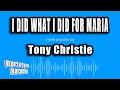 Tony Christie - I Did What I Did For Maria (Karaoke Version)