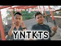 Lagu YNTKTS - TIAN STORM x RAHMAT TAHALU (Official Music Video)