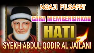 Download syekh abdul qodir al jailani - cara memberihkan hati | Dr. Fahrudin Faiz | ngaji filsafat MP3