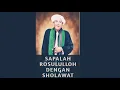 Download Lagu Ya sayyidi ya rosulallah abah guru sekumpul