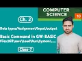 GW BASIC commands PART 2 10 Class Computer Chapter 2