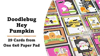 Doodlebug Design Hey Pumpkin 29 Cards From One 6x6 Paper Pad