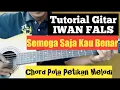 Download Lagu Tutorial Gitar IWAN FALS - Semoga Saja Kau Benar