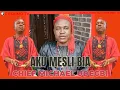 Download Lagu CHIEF MICHAEL UDEGBI - AKU MESLI BIA