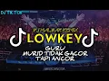 DJ GURU MURID TIDAK GACOR TAPI ANCOR (LOWKEY) DJ MALBAR REMIX BASSGANGGA