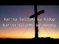 Download Lagu Lagu Rohani Kristen - Karna SalibMu (lirik)