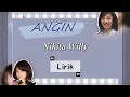Download Lagu Nikita Willy - Angin (lirik)