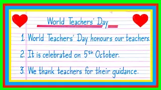 10 Lines On World Teachers' Day in English | World Teachers Day Essay in English