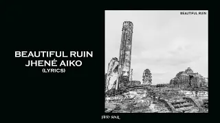 Download Jhené Aiko - Beautiful Ruin (Lyric Video) MP3
