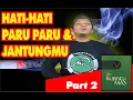 Download Lagu Cara menyembuhkan paru-paru. part 2 |Kujang Mas
