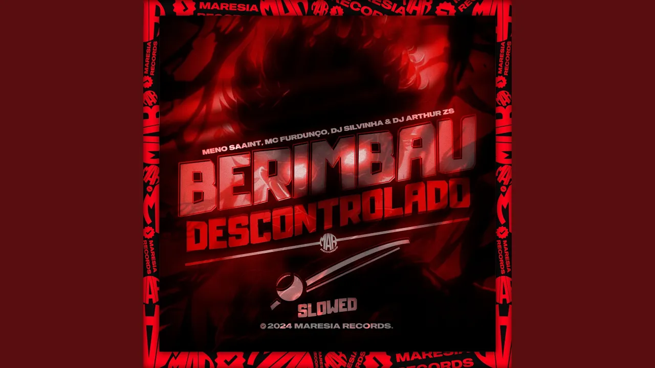 Berimbau Descontrolado [Slowed] (feat. Meno Saaint)