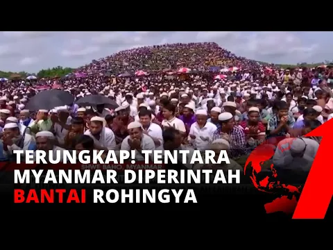 Mengejutkan! Pengakuan dari Tentara Myanmar, Diperintah untuk Membantai Muslim Rohingya | tvOne