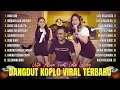 Download Lagu Bojo Loro - Mengapa Kau Berubah💥DANGDUT KOPLO VIRAL‼️FULL ALBUM - TEMAN SANTAI \u0026 TEMAN BERGOYANG‼️