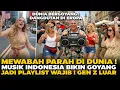 Lagu LAGU INDONESIA BIKIN GOYANG DUNIA !  Anak Muda Luar Negeri Ikut Goyang | Jadi Playlist Wajib