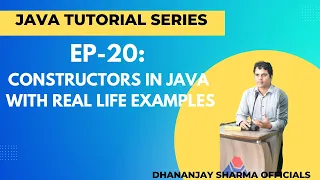 EP-20 Java Tutorial Constructors in Java With Real Life Examples