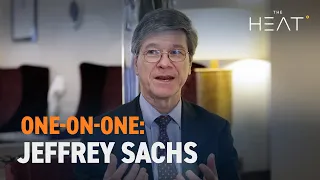 The Heat: One-on-one with Jeffrey Sachs