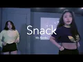 Ms Banks - Snack (ft. Kida Kudz) / Hazle Choreography