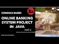 Online Banking System Part 5 Console Based Project in Java REMOVE ACCOUNT BY ACCOUNTNUMBER