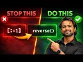 Reverse a List in Python Most People Do This Wrong
