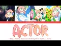 SPY x FAMILY Season 3 Ending FULL『ACTOR』by Lilas Ikuta | Lyrics (Kan/Rom/Eng)
