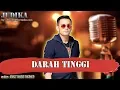 Download Lagu DARAH TINGGI  - JUDIKA karaoke tanpa vokal