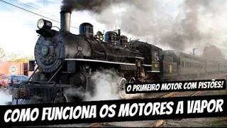 Como os MOTORES A VAPOR funcionam
