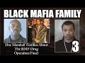 Doc Marshall testifies about the business of BMF keeping the books for Big Meech final