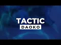 DAOKO - TACTIC (Tensei Shitara Slime Datta Ken S4 OP2) [Lirik & Terjemahan]