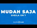 Download Lagu Mudah Saja - Sheila on 7 (KARAOKE VERSION)