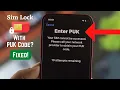 SIM Card Locked with PUK Code - Enter PUK Screen Fixed