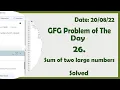 Sum of two large numbers GFG Daily Problem