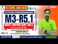 O Level Python Programming M3-R5 1 Important MCQs O Level JAN 2025 GyanXp
