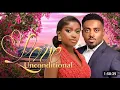 LOVE UNCONDITIONAL - Nigerian Movies 2026 Latest Full Movies