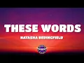 Download Lagu Natasha Bedingfield - These Words (Lyrics)